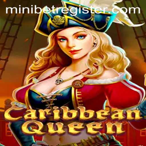 Exploring the Exciting World of CaribbeanQueen and the Thrill of MINIBET