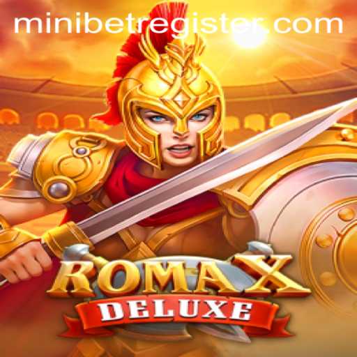 Exploring the World of RomaXDeluxe: A Comprehensive Guide to the Game and Its Rules with a Focus on MINIBET