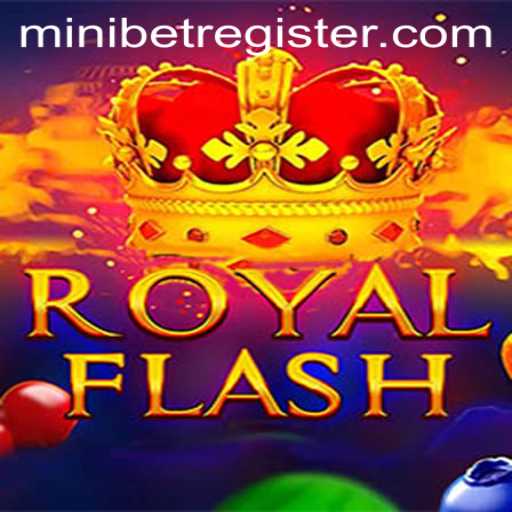 Exploring RoyalFlash: The Intriguing Game with a Twist of MINIBET