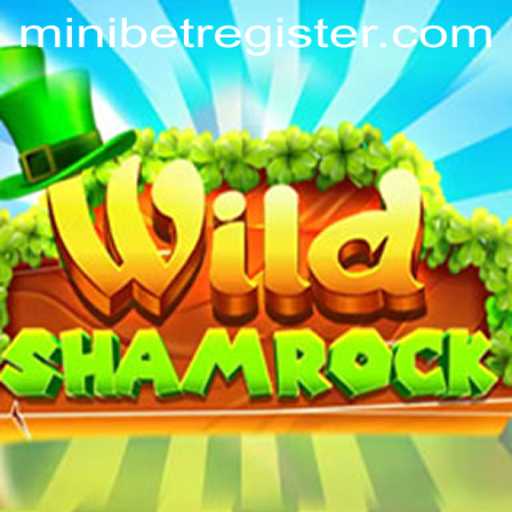 Unveiling the Thrilling World of WildShamrock: An Exciting Game with MINIBET